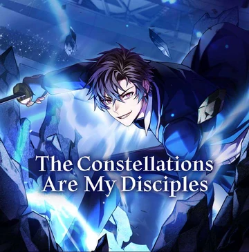Easy Way To Read The Constellations Are My Disciples Ch 21 Free