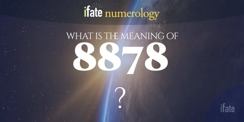 Understanding Angel Number 8878: A Guide to Its Meaning and Symbolism