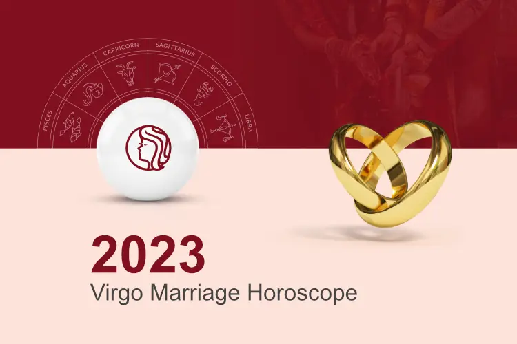 Discover Your Virgo Love Horoscope 2023: Key Insights for Romance and Marriage