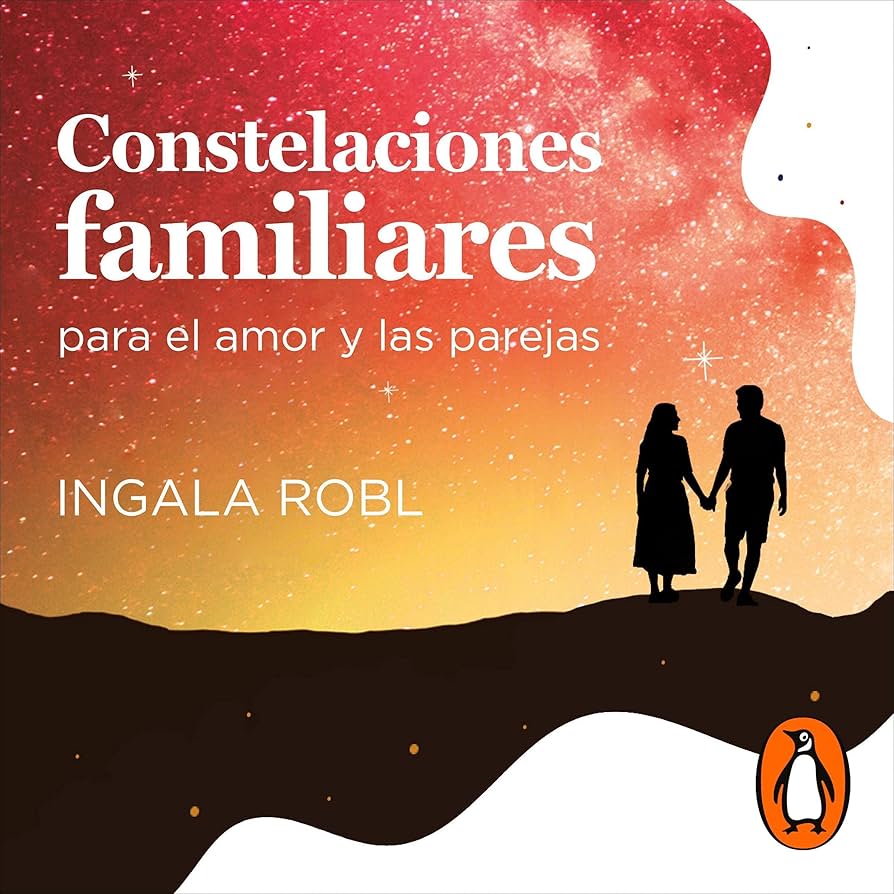 Learn with Constelaciones Familiares Libro: Transform Your Family Relationships!