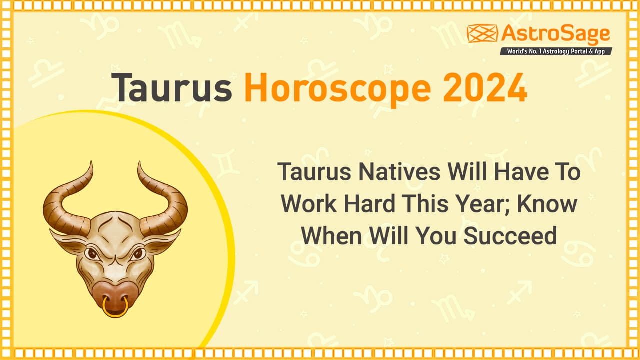 Taurus Love Horoscope 2024: What Does This Year Have in Store for Your Love Life and Relationships