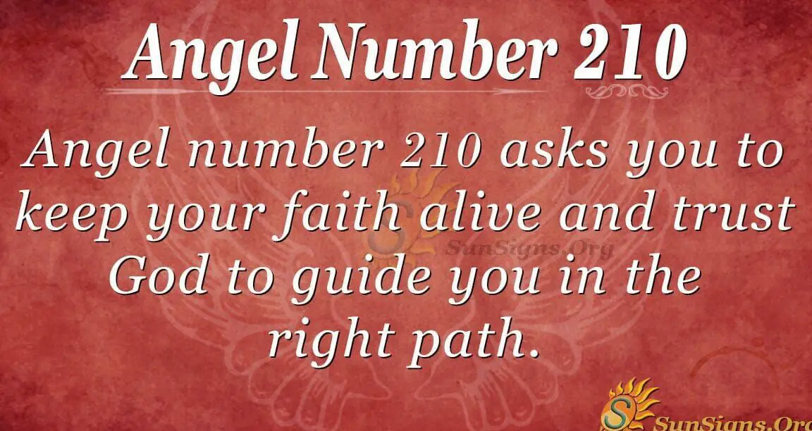 Angel Numbers 210 Explained (Simple Guide to Understanding the Messages for You)