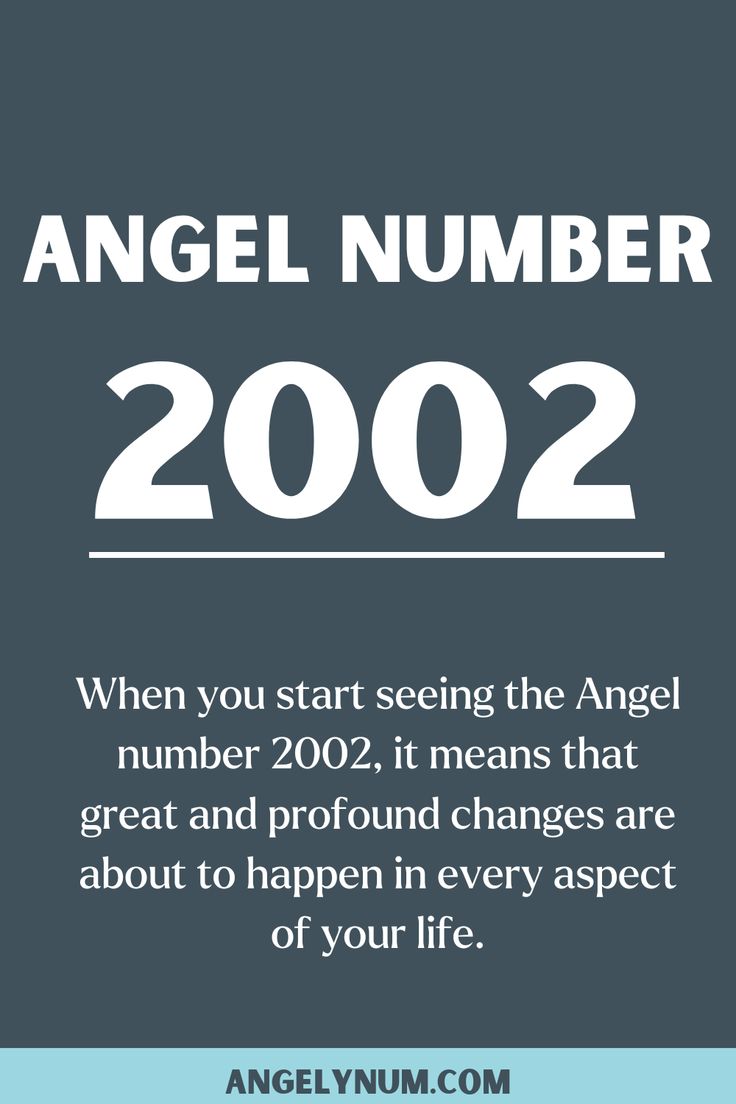2002 Angel Numbers: A Simple Guide to Understanding the Meaning