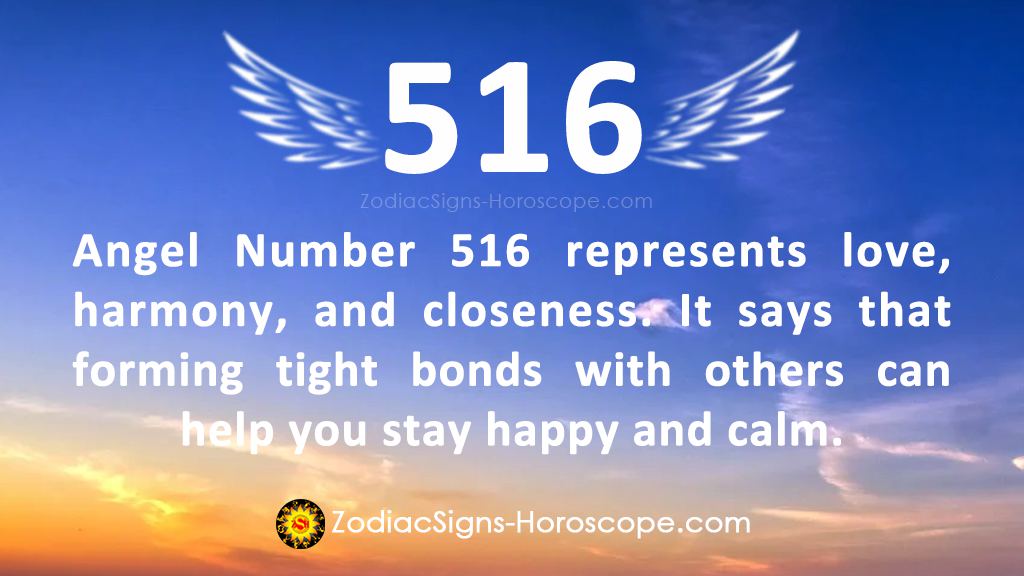 Seeing 516 Angel Number a Lot? Heres What It Means!