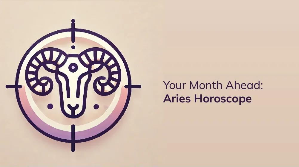 Unlock Your Love Life: Aries Single Love Horoscope Monthly Now