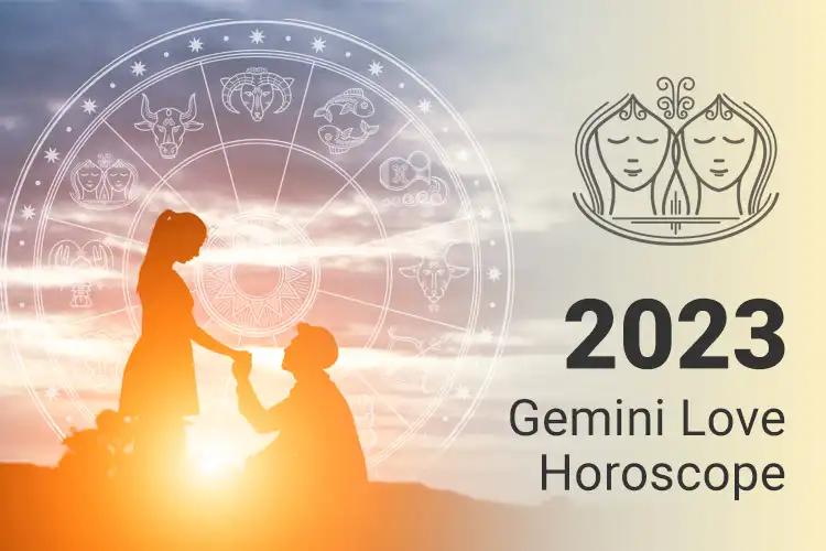 Gemini 2023 Love Horoscope: Get Ready for Romance, Passion, and Maybe Some Drama