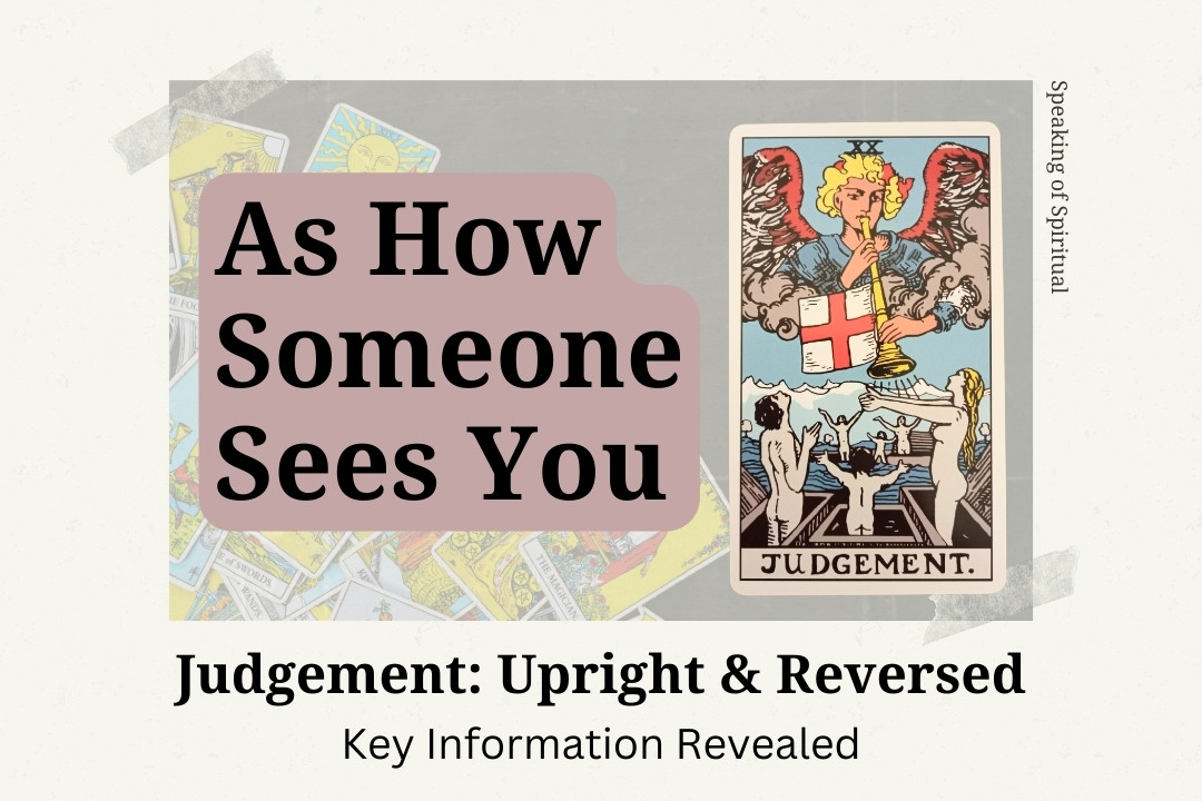 Curious How They See You? Judgement Tarot Reading Explained