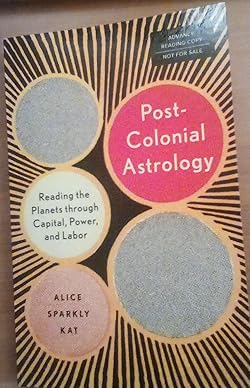 Understanding Post Colonial Astrology: Check this to know what it means for your life.