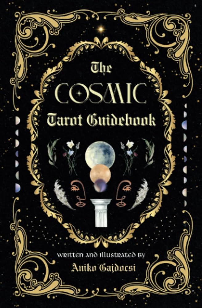Unlocking the Secrets: Your Guide to the Cosmic Tarot Deck