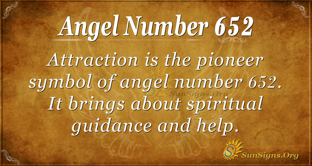 The Meaning of Angel Number 652: A Simple Explanation.