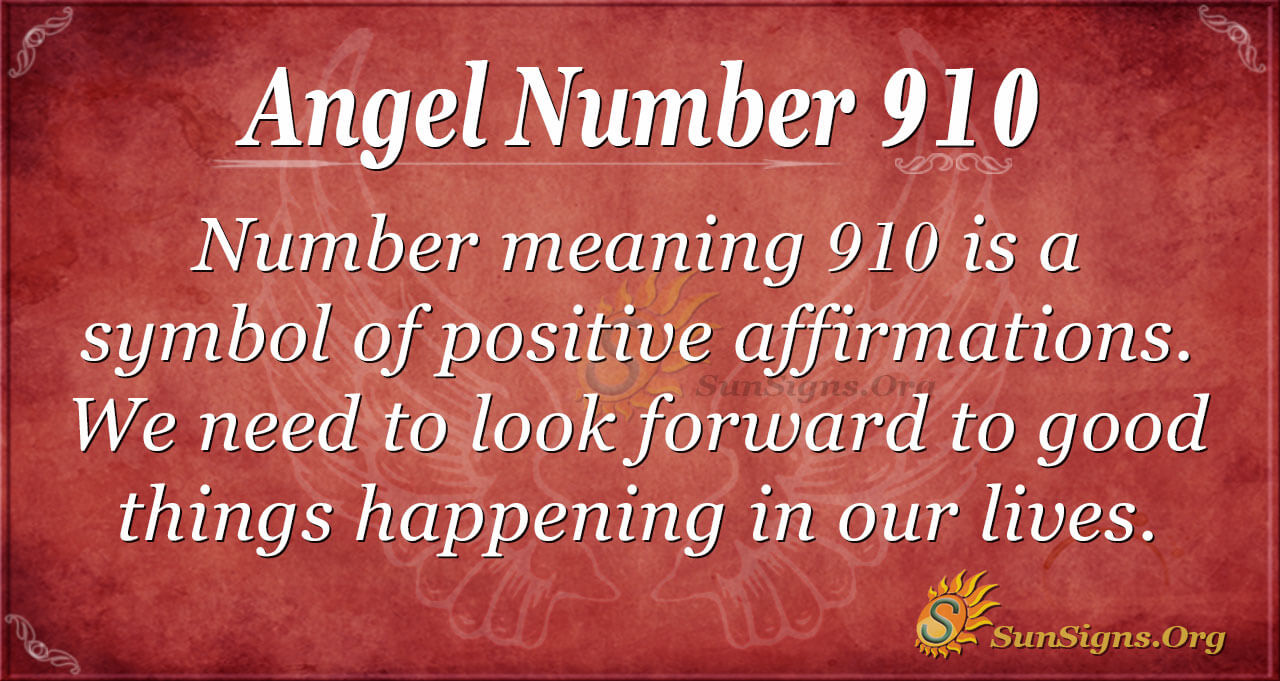 Angel Number 910 Meaning: Is It a Good Sign, Find Out Now?