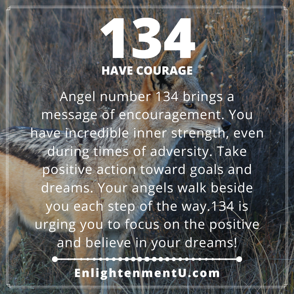 Seeing Angel Number 134 What Does It Mean for You
