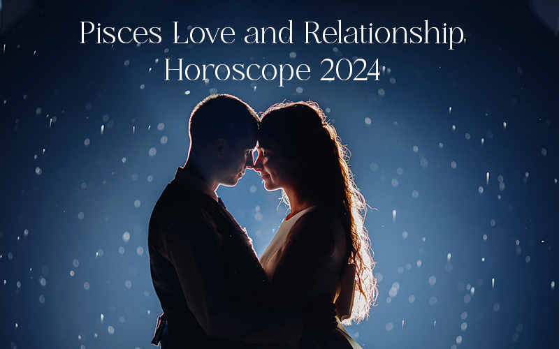 Pisces Love Horoscope 2024 for Singles: Your Guide to Love and Relationships! Discover What the Future Holds!