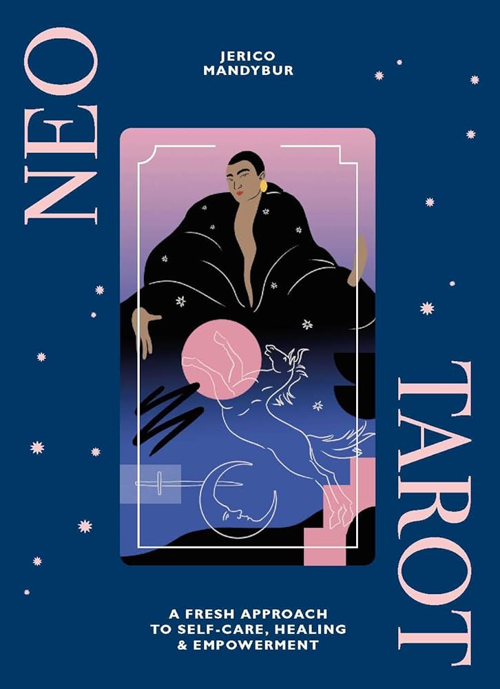 Neo Tarot Card Meanings: A Quick and Simple Guide to Understanding Your Readings