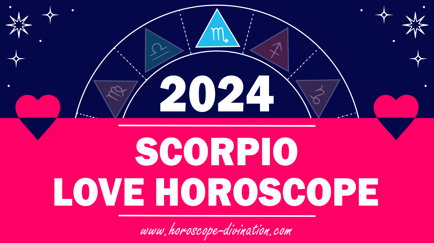 Scorpio love horoscope 2024 for singles is here (find out if youll meet someone special soon).