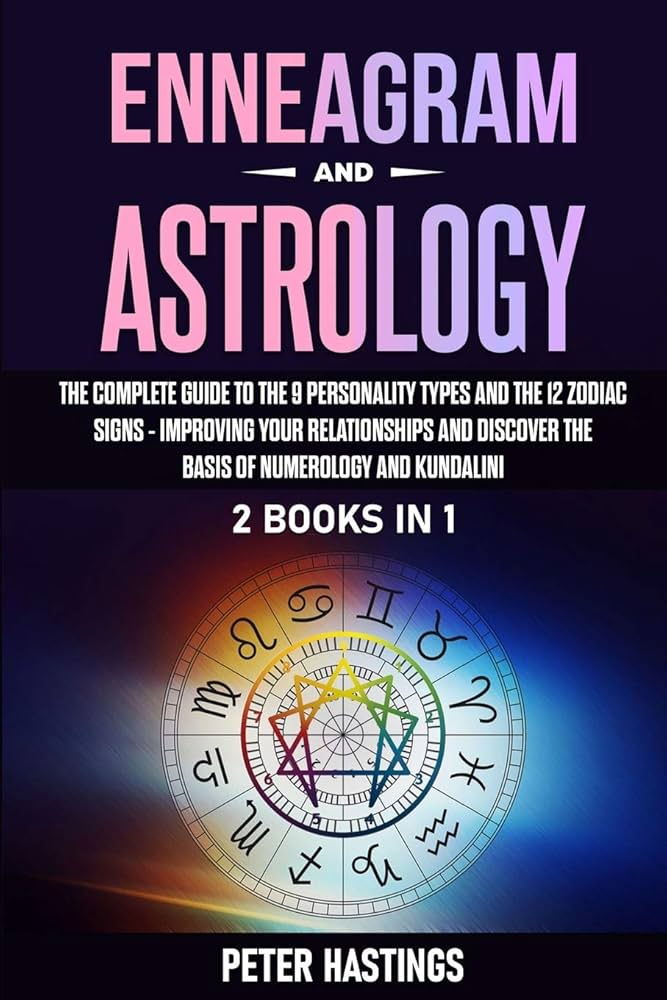 Enneagram and Astrology Combined: Learn How They Work Together!