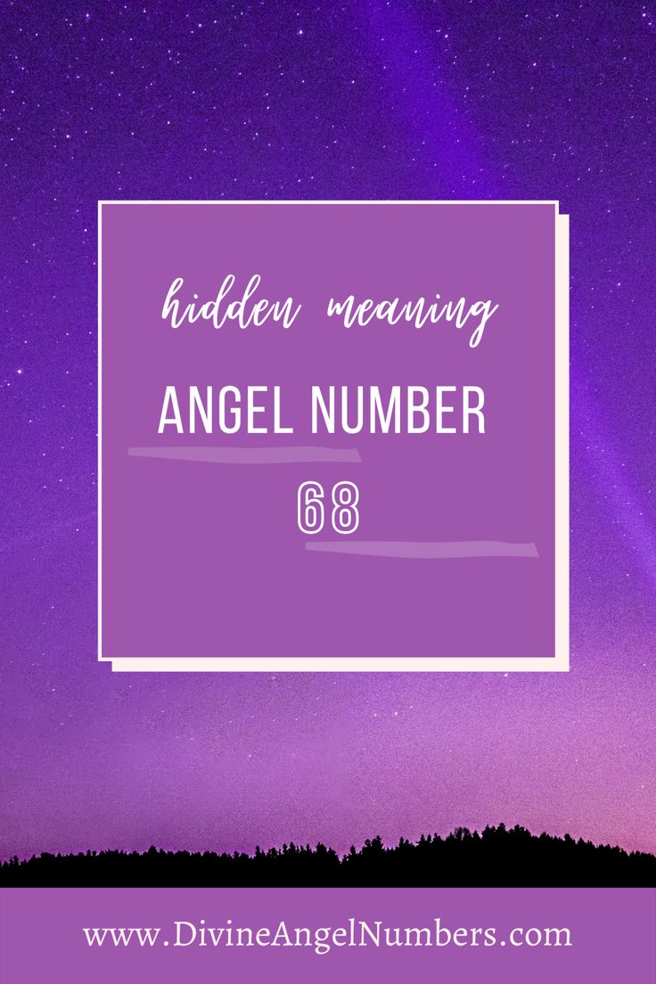 What Is the 68 Angel Number? Unlock Secret Messages Here!