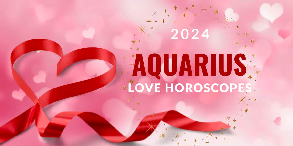 Aquarius Love 2024: Simple Tips to Find Your Soulmate (aquarius 2024 love horoscope)
